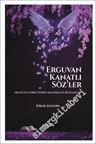 Erguvan Kanatlı Söz'ler -         2023