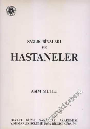 Sağlık Binaları ve Hastaneler -        1973