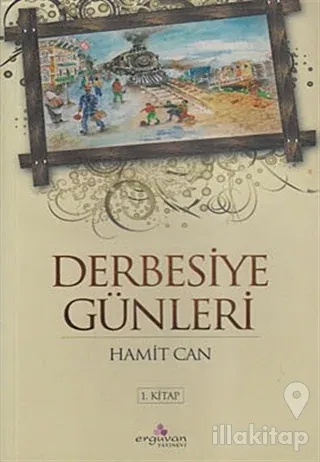 Derbesiye Günleri 1. Kitap