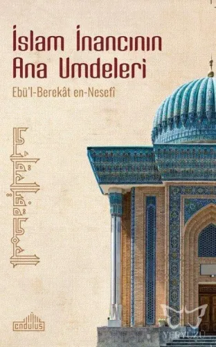 İslam İnancının Ana Umdeleri