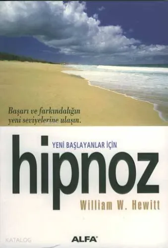 Hipnoz Yeni Başlayanlar İçin