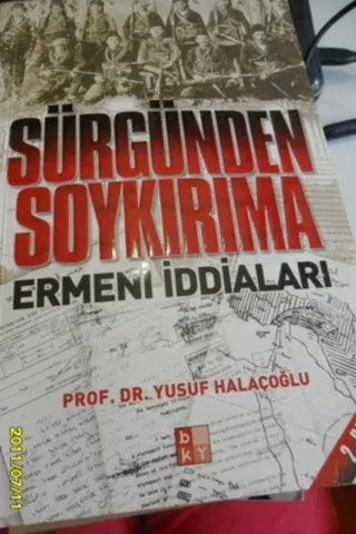 Sürgünden Soykırıma Ermeni İddiaları