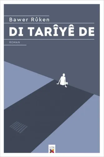 Di Tarîyê De