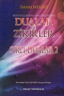 Resulullah'ın (s.a.v.) Dilinden Dualar ve Zikirler Sırlı Dualar 2