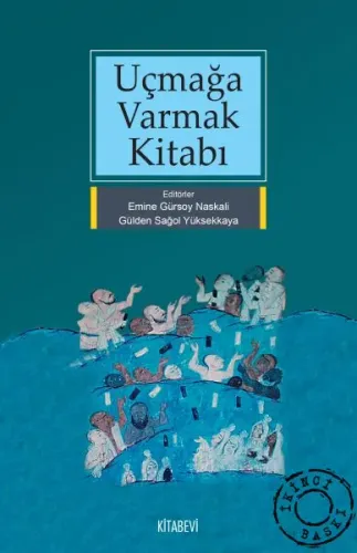 Uçmağa Varmak Kitabı
