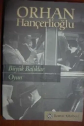 Büyük Balıklar - Oyun