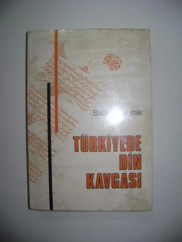 TÜRKİYEDE DİN KAVGASI