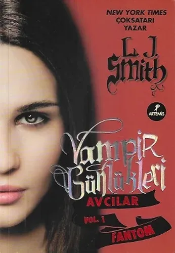 Fantom - Vampir Günlükleri - Avcılar Vol.1