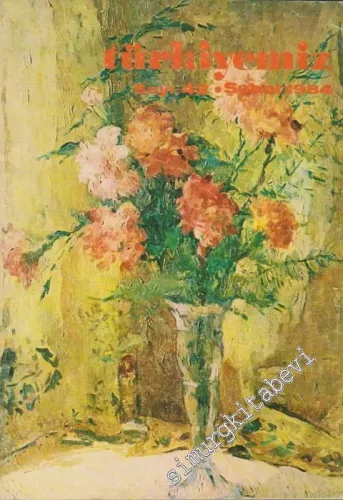 Türkiyemiz - Kültür ve Sanat Dergisi - Sayı: 42, Yıl: 14, Şubat 1984