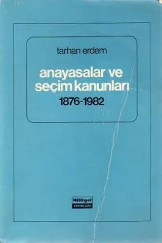Anayasalar Ve Seçim Kanunları