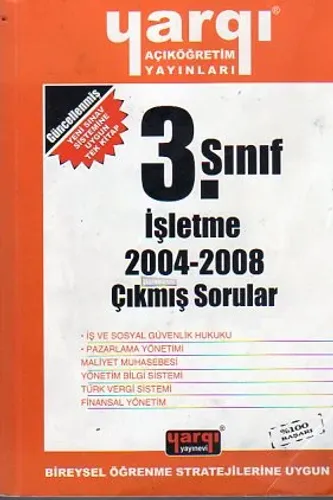 3. Sınıf İşletme 2004-2008 Çıkmış Sorular