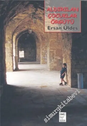 Aldırılan Çocuklar Örgütü -         2004