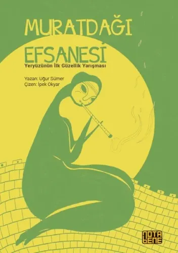 Muratdağı Efsanesi - Yeryüzünün İlk Güzellik Yarışması