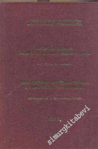 Uluslararası İkinci Atatürk Sempozyumu 2 Cilt TAKIM ( 9 - 11 Eylül, 1991 Ankara )  -        1996