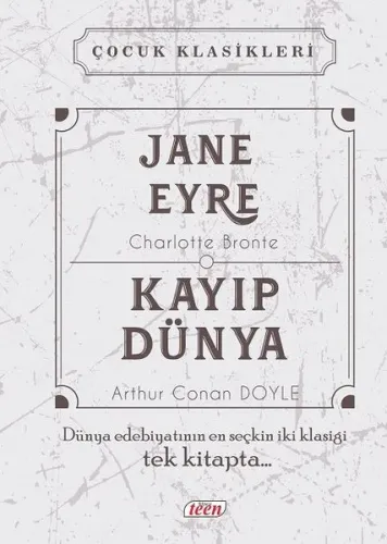 Jane Eyre - Kayıp Dünya (Ciltli) Arthur Conan Doyle Jane Eyre - Kayıp Dünya (Ciltli) Arthur Conan Doyle