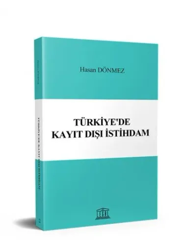 Türkiye'de Kayıt Dışı İstihdam