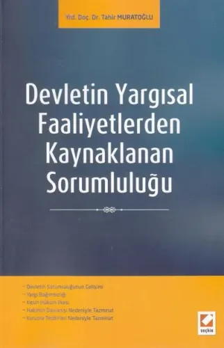 Devletin Yargısal Faaliyetlerden Kaynaklanan Sorumluluğu