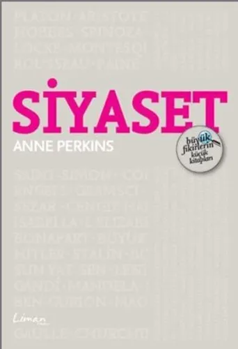 Siyaset - Büyük Fikirlerin Küçük Kitapları