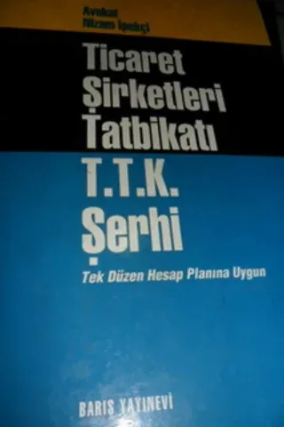 Ticaret Şirketleri Tatbikatı