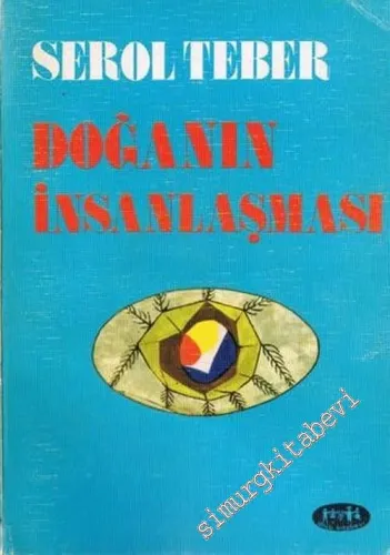 Doğanın İnsanlaşması -        1982