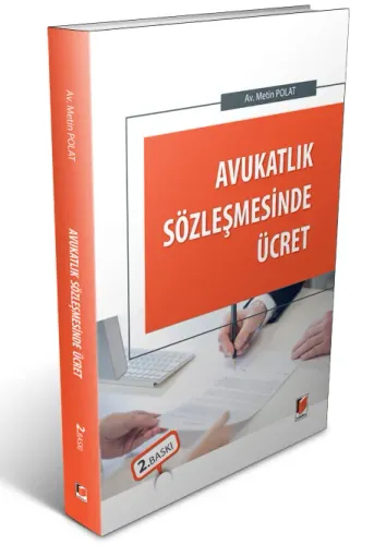 Avukatlık Sözleşmesinde Ücret