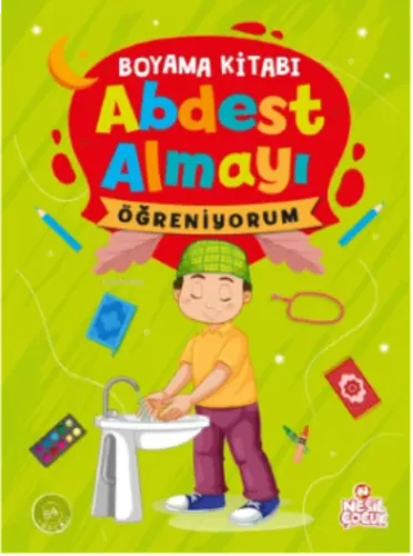 Abdest Almayı Öğreniyorum - Boyama Kitabı