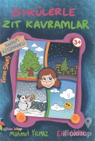 Kavram Kütüphanesi - Öykülerle Zıt Kavramlar