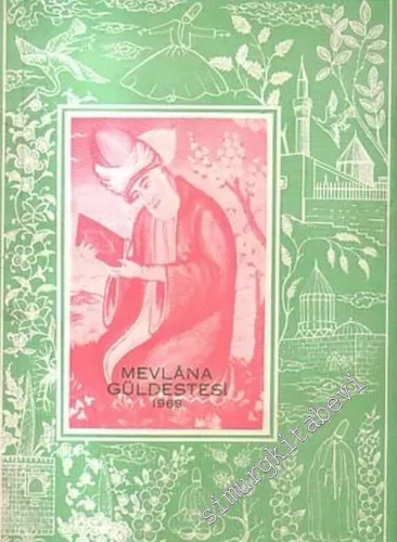Mevlana Güldestesi 1969 -