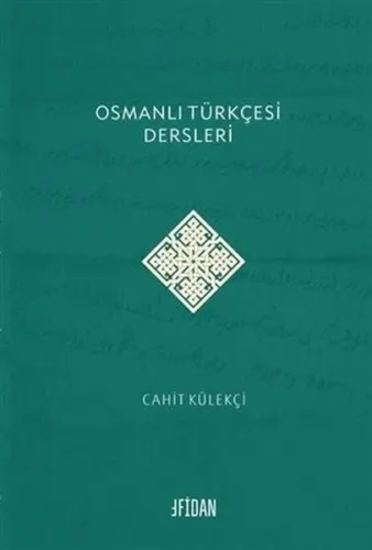 Osmanlı Türkçesi Dersleri