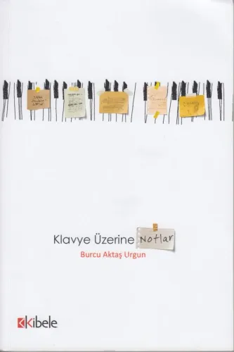 Klavye Üzerine Notlar