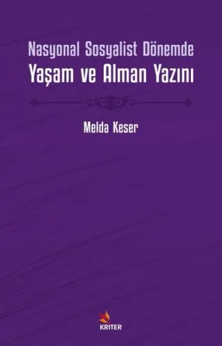 Nasyonal Sosyalist Dönemde Yaşam ve Alman Yazını