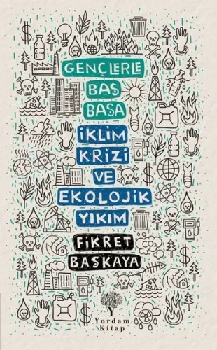 Gençlerle Baş Başa: İklim Krizi Ve Ekolojik Yıkım