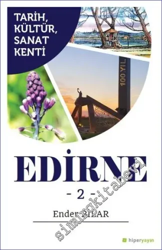 Tarih Kültür Sanat Kenti Edirne 2 -         2023