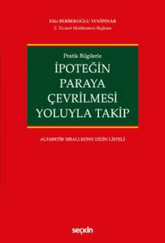 İpoteğin Paraya Çevrilmesi Yoluyla Takip