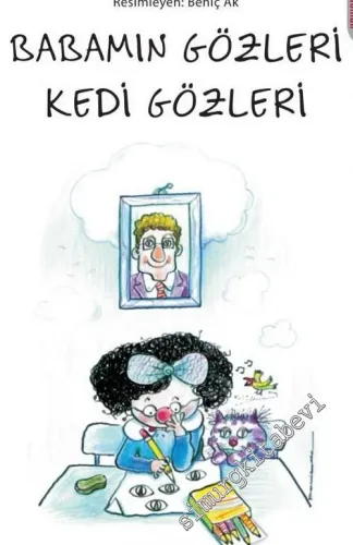 Babamın Gözleri Kedi Gözleri -         2025