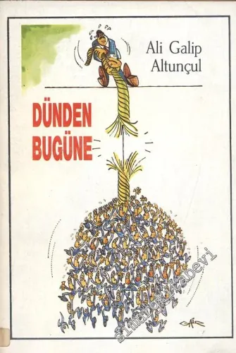 Dünden Bugüne -