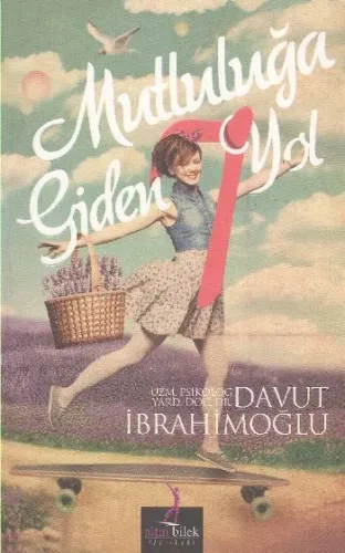 Mutluluğa Giden Yol