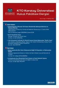 KTO Karatay Üniversitesi Hukuk Fakültesi Dergisi C: 2 S: 2 Temmuz 2017