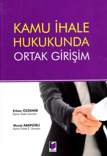 Kamu İhale Hukukunda Ortak Girişim