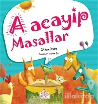 A Acayip Masallar (Ciltli)