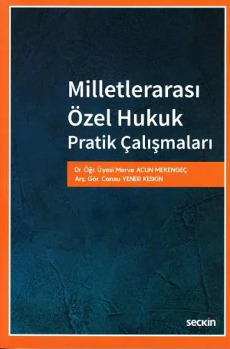 Milletlerarası Özel Hukuk Pratik Çalışmaları