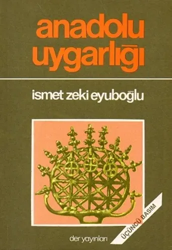 Anadolu Uygarlığı
