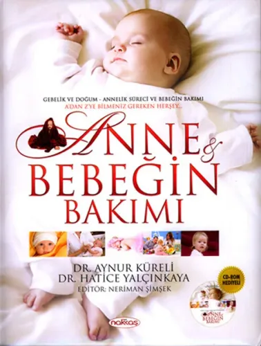 Anne ve Bebeğin Bakımı (CD'li) (Ciltli)