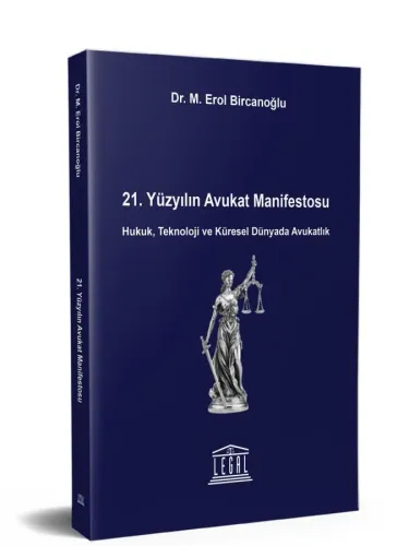 21. Yüzyılın Avukat Manifestosu