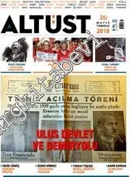 Altüst Dergisi - Dosya: Ulus Devlet ve Demiryolu - Sayı: 26      Mayıs - Temmuz