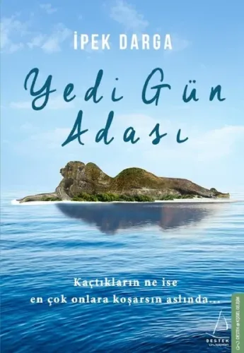 Yedi Gün Adası İpek Darga Destek Yayınları 9786053114291