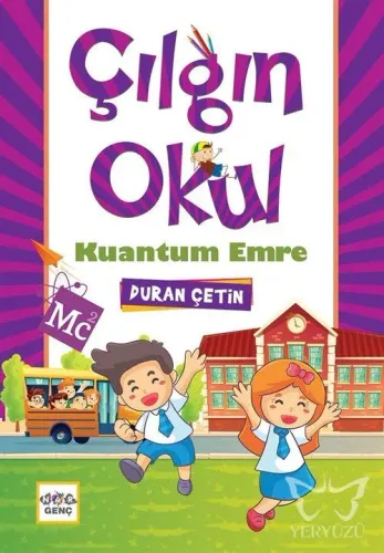 Çılgın Okul Kuantum Emre