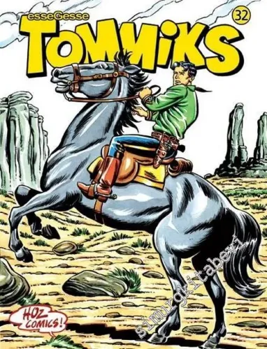 Tommiks 32: Haydut Konyakçı -        2007