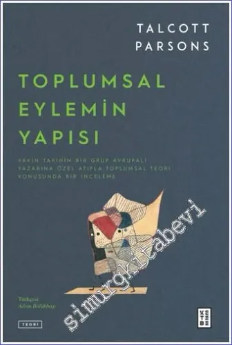 Toplumsal Eylemin Yapısı 2 Cilt TAKIM -