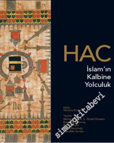 Hac: İslam'ın Kalbine Yolculuk - 2015